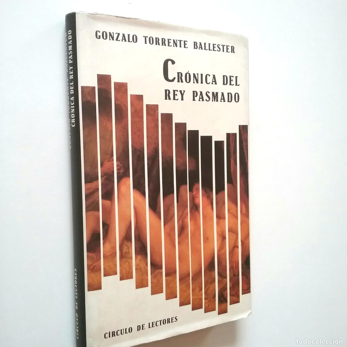 Libros: Gonzalo Torrente Ballester - Cr&oacute;nica del Rey pasmado - Foto 1