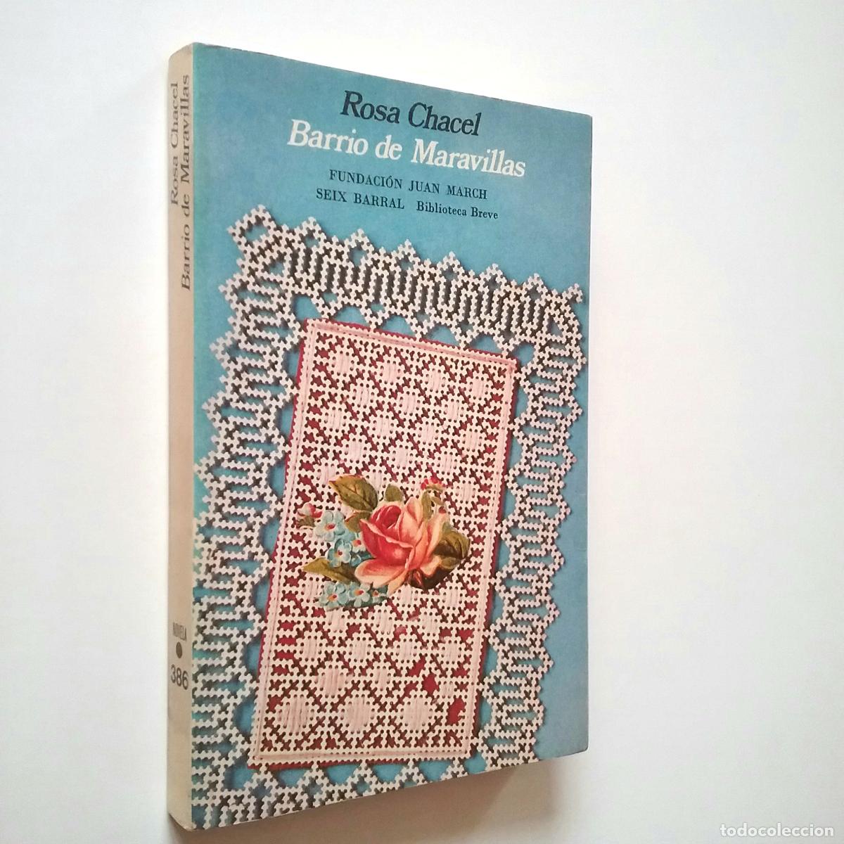 Libros: Rosa Chacel - Barrio de maravillas (Primera edici&oacute;n) - Foto 1