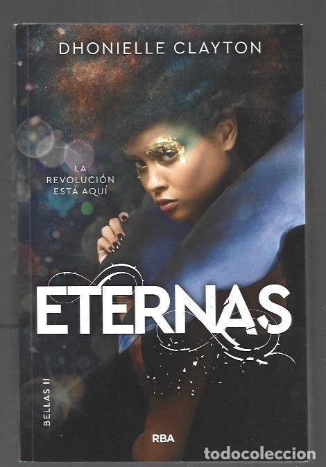 Libros: ETERNAS - CLAYTON, DHONIELLE - Foto 1