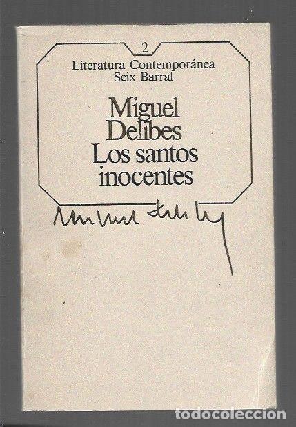 Libros: SANTOS INOCENTES - LOS - DELIBES, MIGUEL - Foto 1