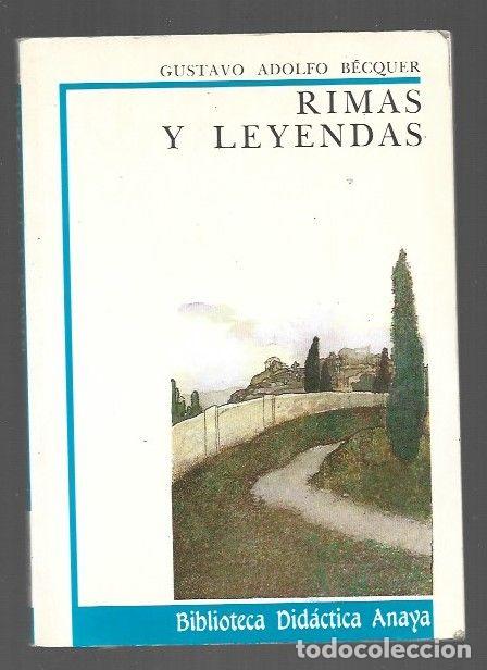 Libros: RIMAS Y LEYENDAS - BECQUER, GUSTAVO ADOLFO - Foto 1