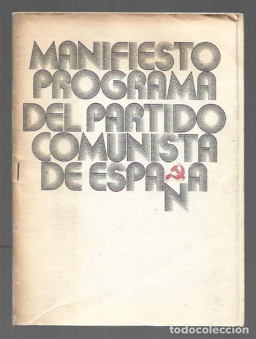 Libros: MANIFIESTO-PROGRAMA DEL PARTIDO COMUNISTA DE ESPA&Ntilde;A - VARIOS - Foto 1