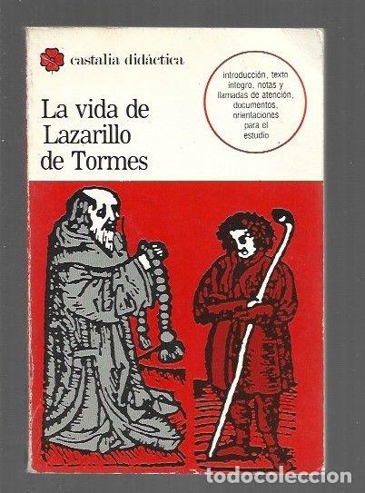 Libros: VIDA DE LAZARILLO DE TORMES - LA - ANONIMO - Foto 1