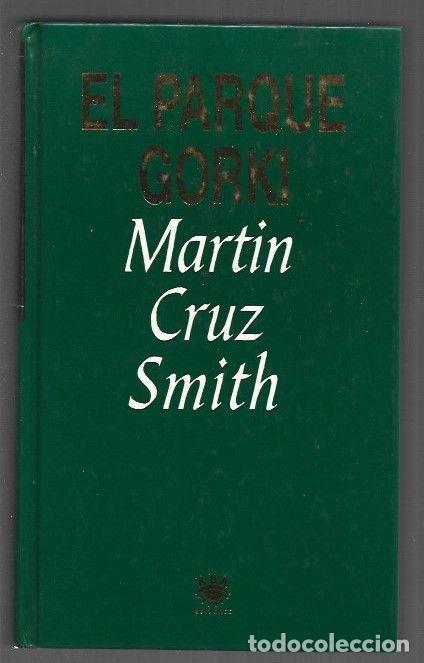 Libros: PARQUE GORKI - EL - SMITH, MARTIN CRUZ - Foto 1