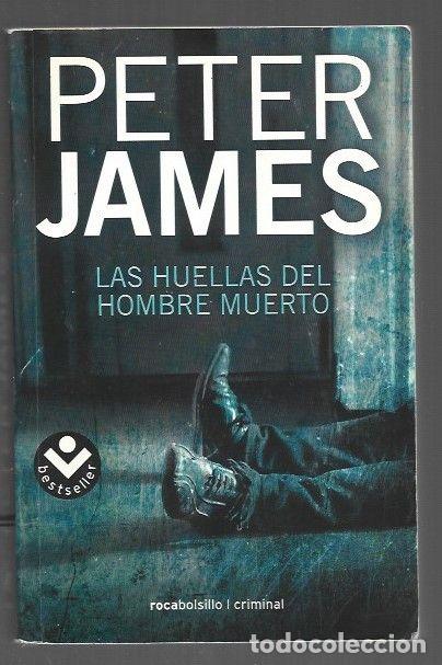 Libros: HUELLAS DEL HOMBRE MUERTO - LAS - JAMES, PETER - Foto 1