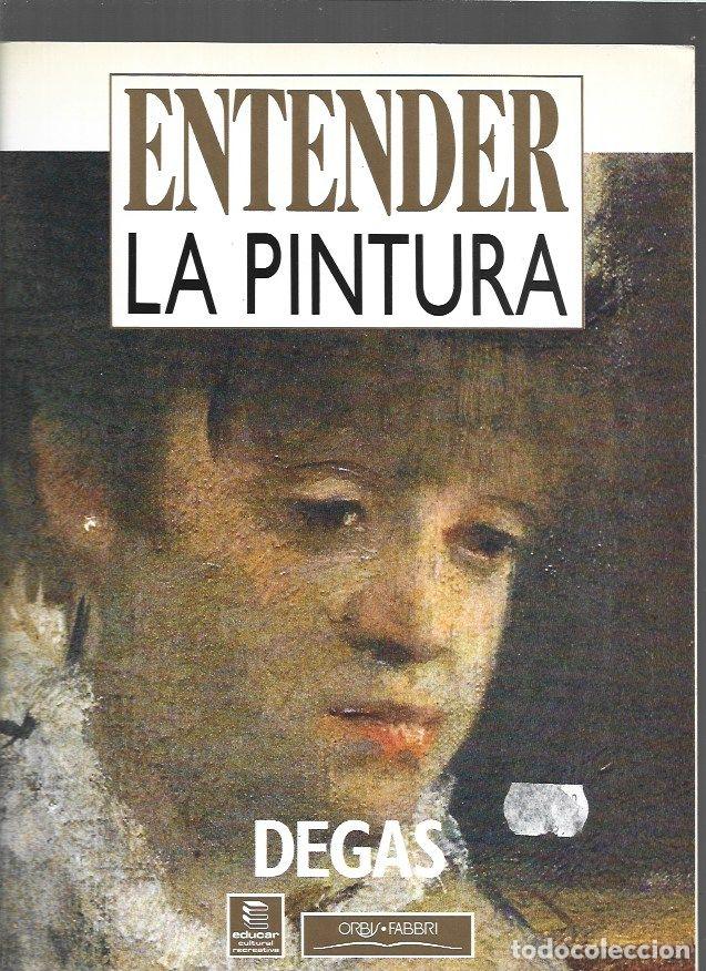 Libros: ENTENDER LA PINTURA: DEGAS - VARIOS - Foto 1