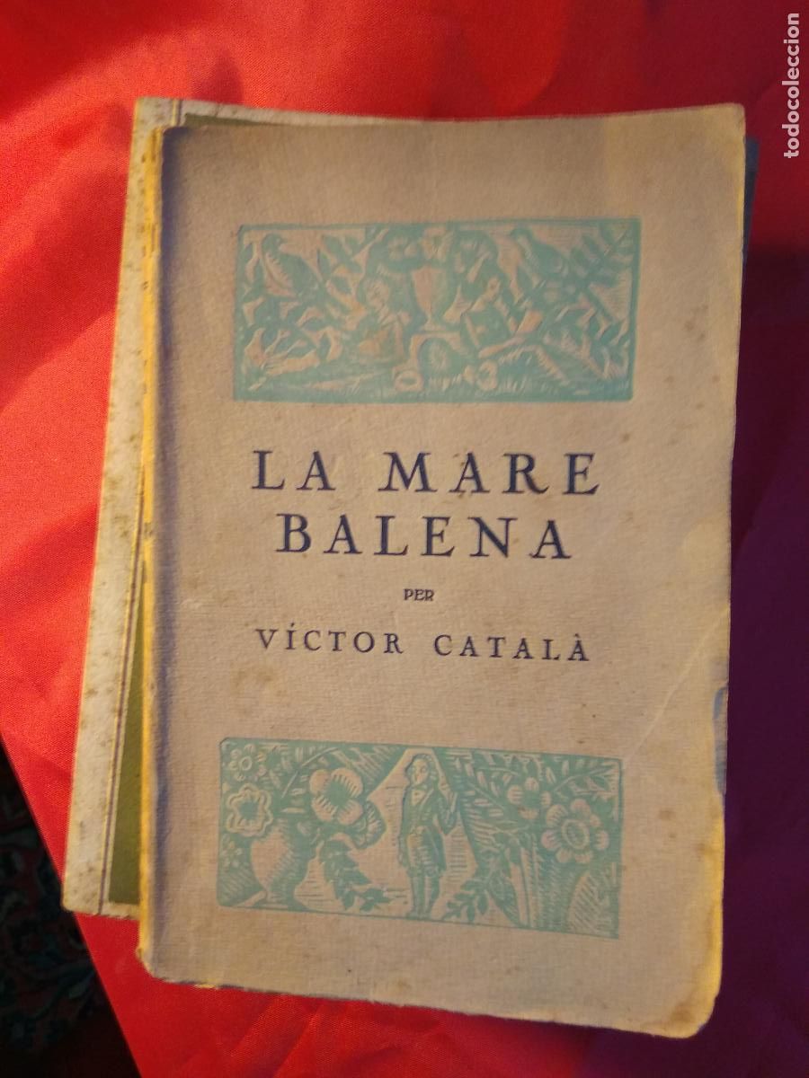Libros: La mare balena. V&iacute;ctor Catal&agrave; L.22975-797 - Foto 1