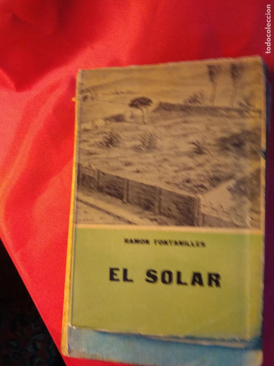 Libros: El solar. Ramon Fontanilles N.3978 - Foto 1