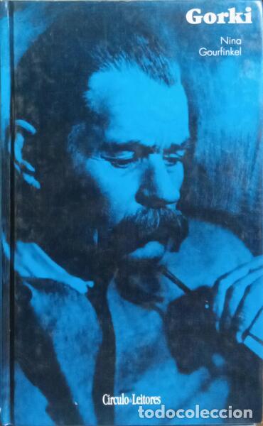 Libros: GOURFINKEL. (Nina) - GORKI. - Foto 1