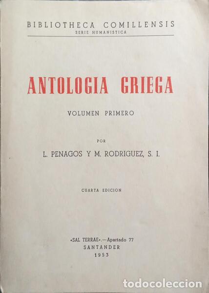 Libros: PENAGOS. (L.) e M. Rodriguez. - ANTOLOGIA GRIEGA. - Foto 1
