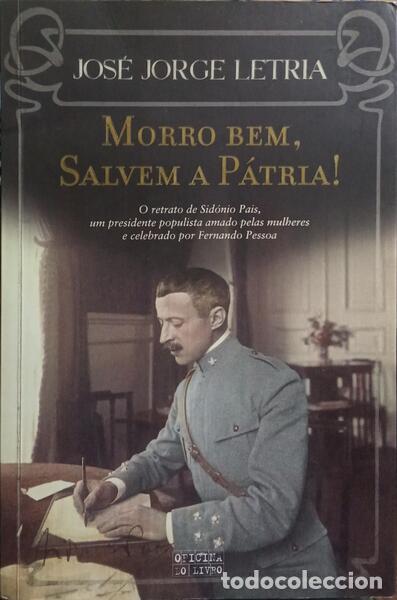 Libros: LETRIA. (Jos&eacute; Jorge) - MORRO BEM, SALVEM A P&Aacute;TRIA! - Foto 1