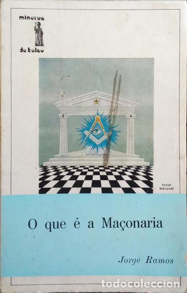 Libros: RAMOS. (Jorge) - O QUE &Eacute; A MA&Ccedil;ONARIA. [1.&ordf; EDI&Ccedil;&Atilde;O, DED. AUTOR] - Foto 1