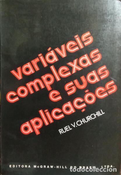 Libros: CHURCHILL. (Ruel Vance) - VARI&Aacute;VEIS COMPLEXAS E SUAS APLICA&Ccedil;&Otilde;ES. - Foto 1
