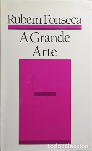 Libros: FONSECA. (Rubem) - A GRANDE ARTE. - Foto 1