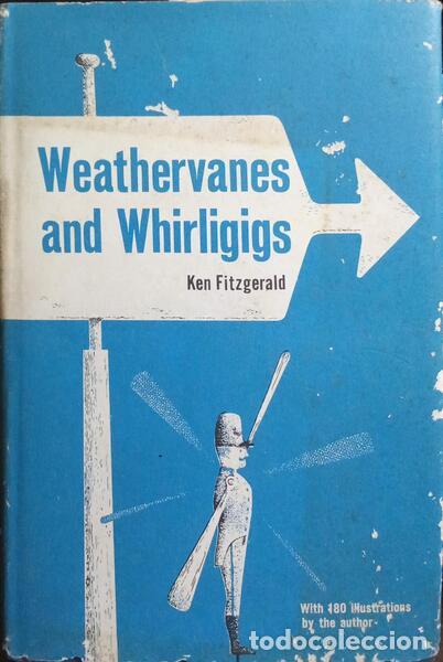 Libros: FITZGERALD. (Ken) - WEATHERVANES & WHIRLIGIGS. - Foto 1