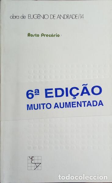 Libros: ANDRADE. (Eug&eacute;nio de) - ROSTO PREC&Aacute;RIO. [6.&ordf; EDI&Ccedil;&Atilde;O] - Foto 1