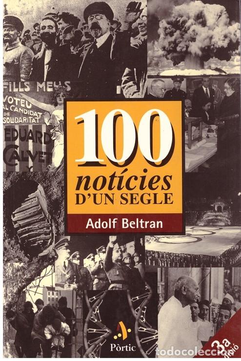 Libros: 100 NOTIC&Iacute;ES DUN SEGLE - Foto 1