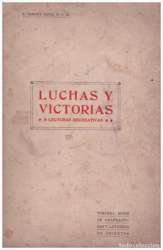 Libros: LUCHAS Y VICTORIAS - Foto 1