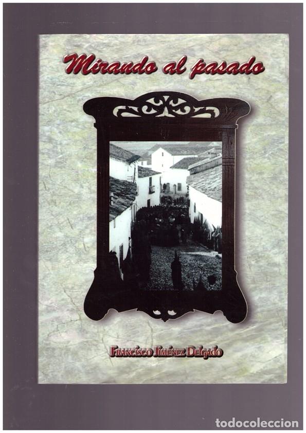 Libros: MIRANDO AL PASADO - Foto 1