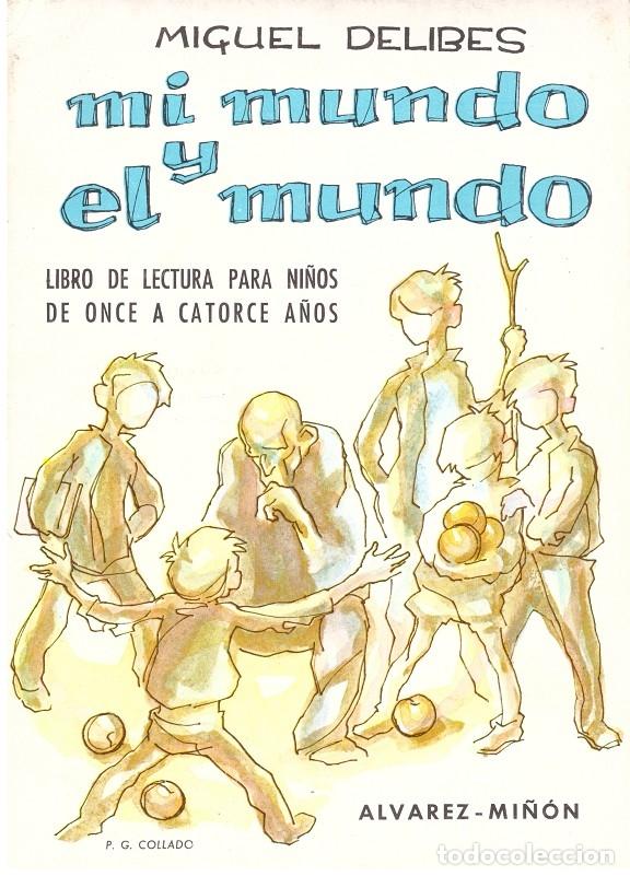Libros: MI MUNDO Y EL MUNDO - Foto 1