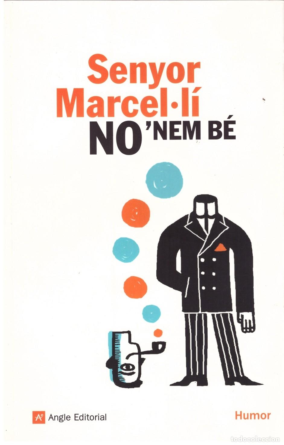 Libros: SENYOR MARCEL-L&Iacute; NONEM B&Eacute; - Foto 1