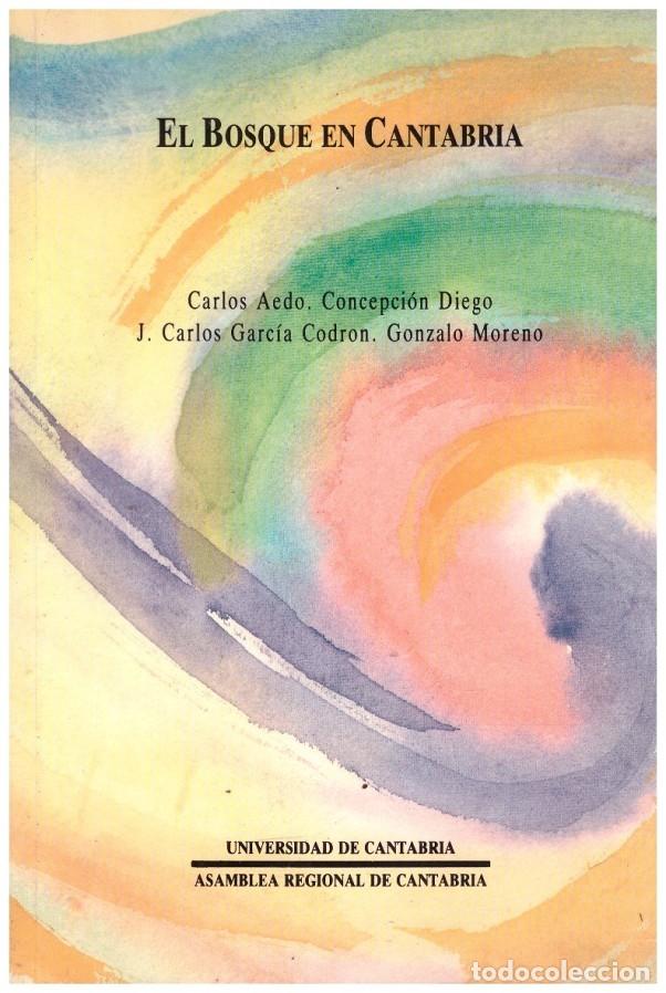 Libros: EL BOSQUE EN CANTABRIA - Foto 1
