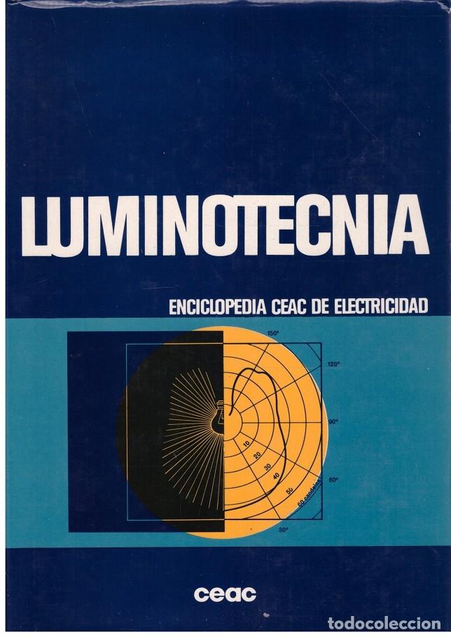 Libros: LUMINOTECNIA - Foto 1