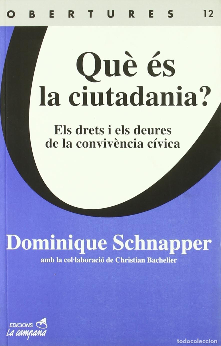Libros: QU&Egrave; &Eacute;S LA CIUTADANIA? - Foto 1