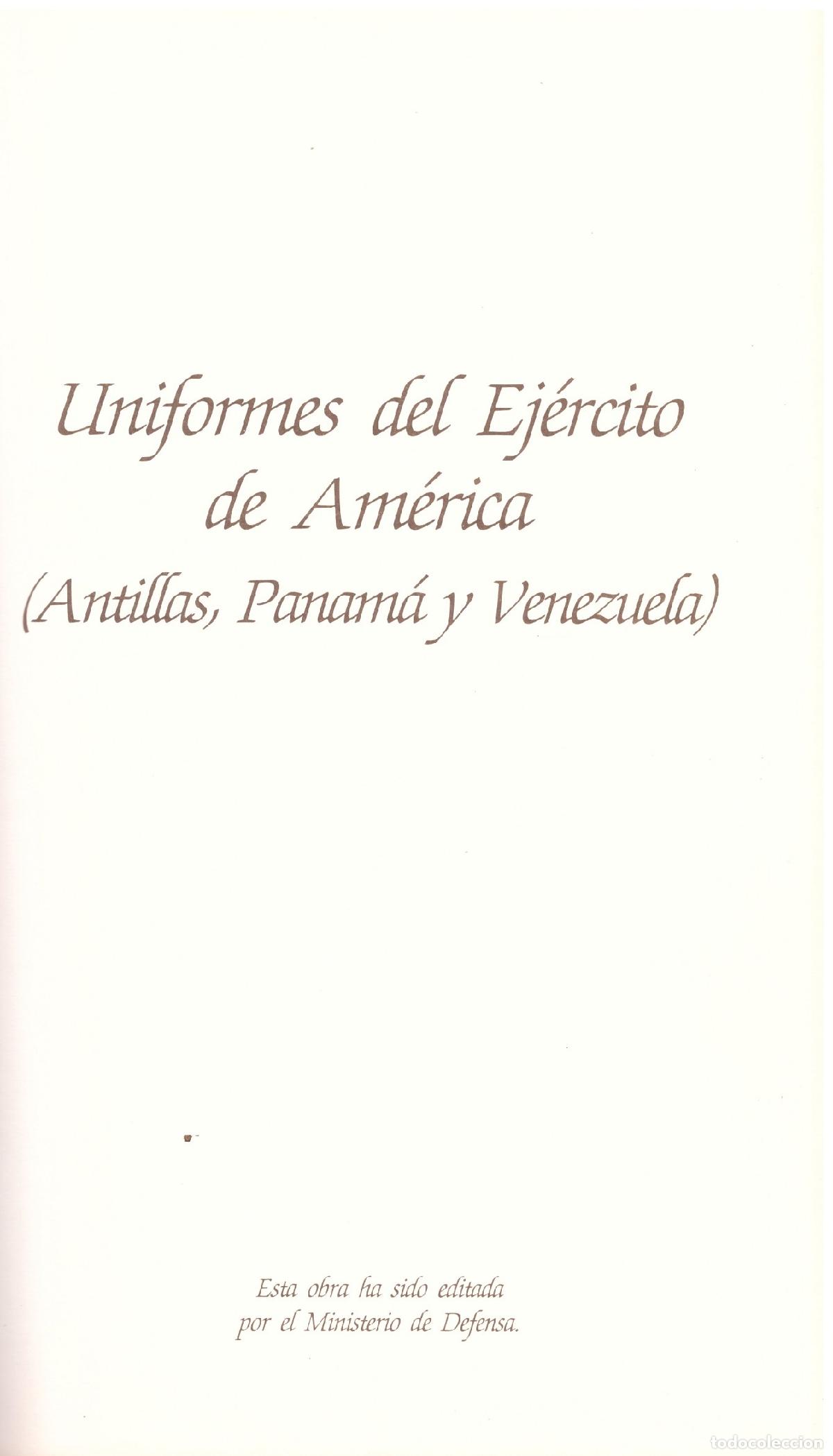 Libros: UNIFORMES DEL EJERCITO DE AMERICA ( ANTILLAS, PANAMA Y VENEZUELA ) - Foto 1