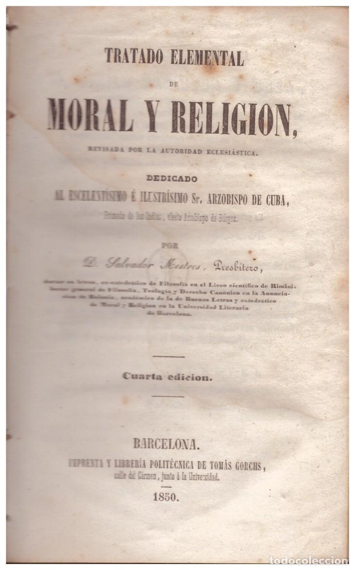 Libros: TRATADO ELEMENTAL DE MORAL Y RELIGION - Foto 1