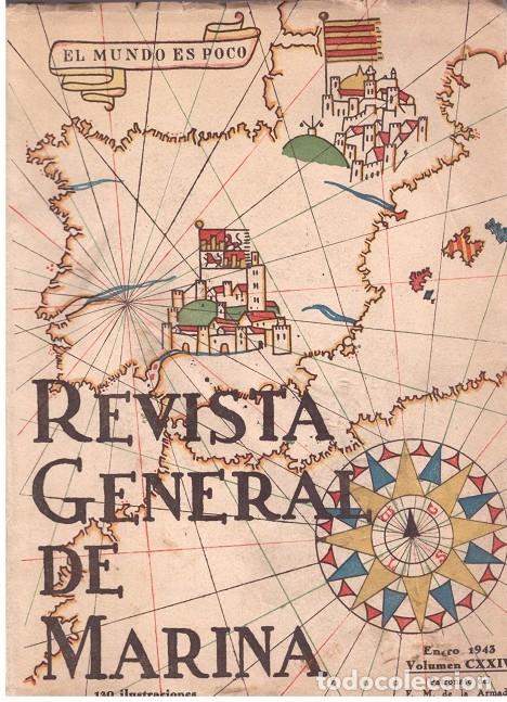 Libros: REVISTA GENERAL DE MARINA VOLUMEN CXXIV ENERO 1943