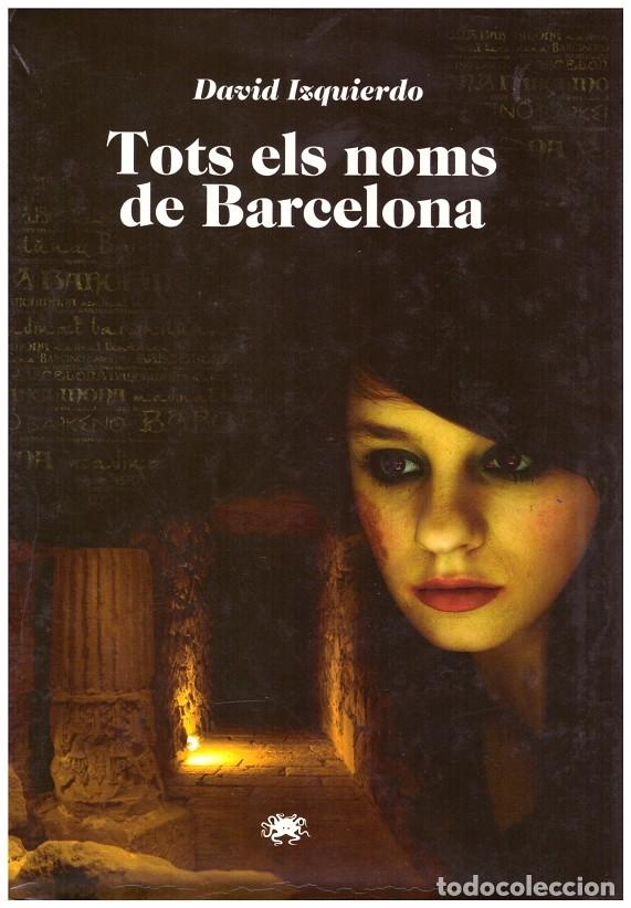 Libros: TOTS ELS NOMS DE BARCELONA - Foto 1