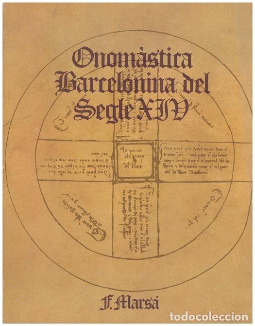 Libros: ONOM&Agrave;STICA BARCELONINA DEL SEGLE XIV - Foto 1