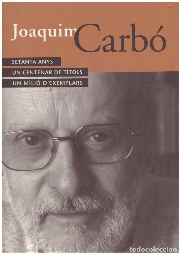 Libros: JOAQUIM CARB&Oacute; - Foto 1