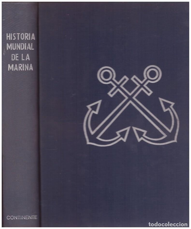 Libros: HISTORIA MUNDIAL DE LA MARINA