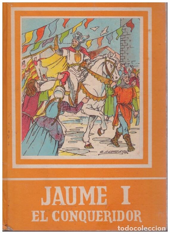 Libros: JAUME I EL CONQUERIDOR - Foto 1