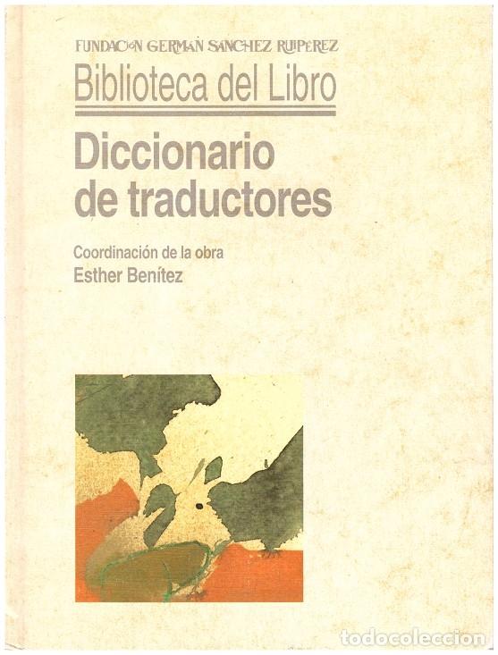 Libros: DICCIONARIO DE TRADUCTORES - Foto 1