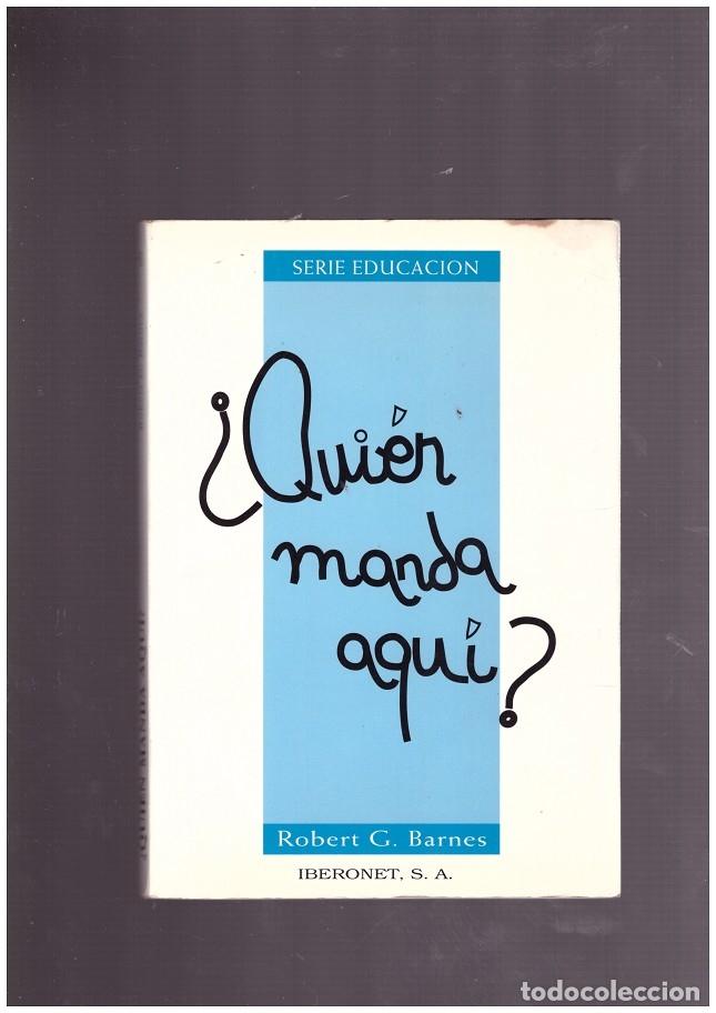 Libros: &iquest;QUIEN MANDA AQUI? - Foto 1