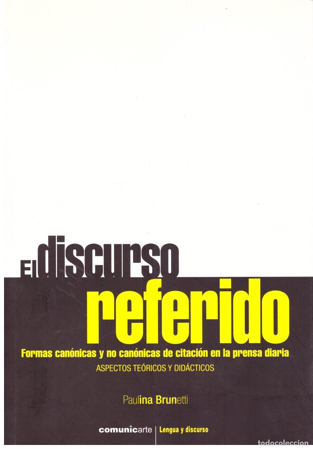 Libros: EL DISCURSO REFERIDO - Foto 1