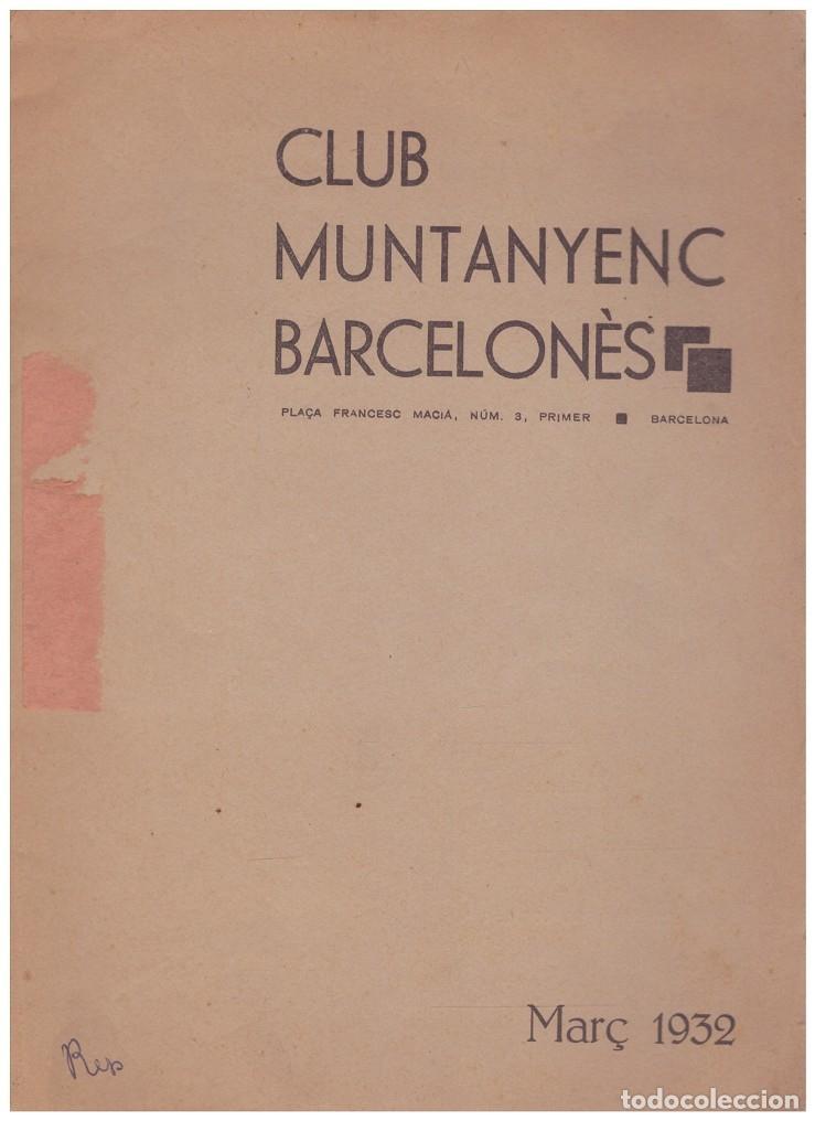B&uuml;cher: CLUB MUNTANYENC BARCELON&Egrave;S - AAVV. - Ed. Club Muntanyenc Barcelon&egrave;s. - 1932, 1&ordf; Ed.