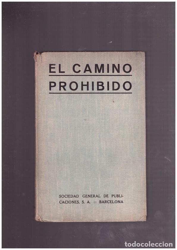 Libros: EL CAMINO PROHIBIDO. - Foto 1