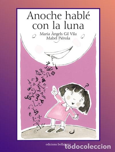 Libros: ANOCHE HABL&Eacute; CON LA LUNA - Foto 1
