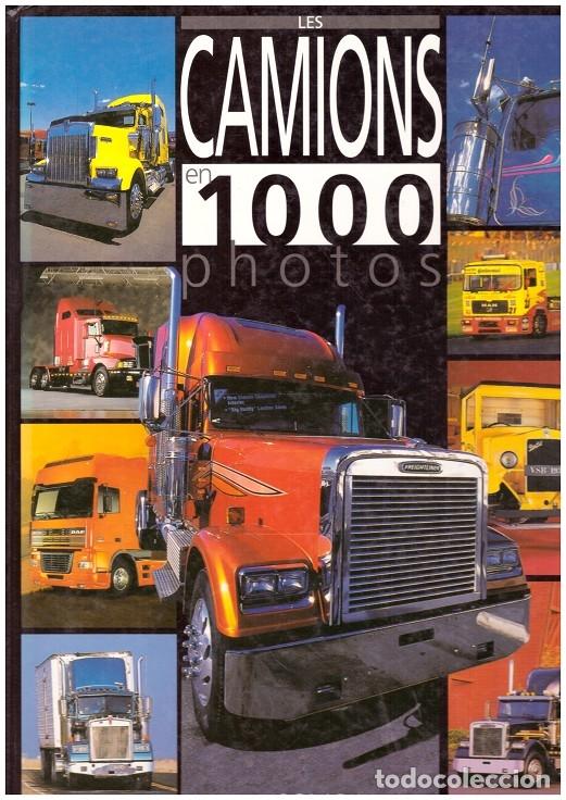 Libros: LES CAMIONS EN 1000 PHOTOS - Foto 1