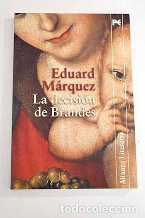 Libros: La decisi&oacute;n de Brandes. - M&aacute;rquez, Eduard. TDK966 - Foto 1