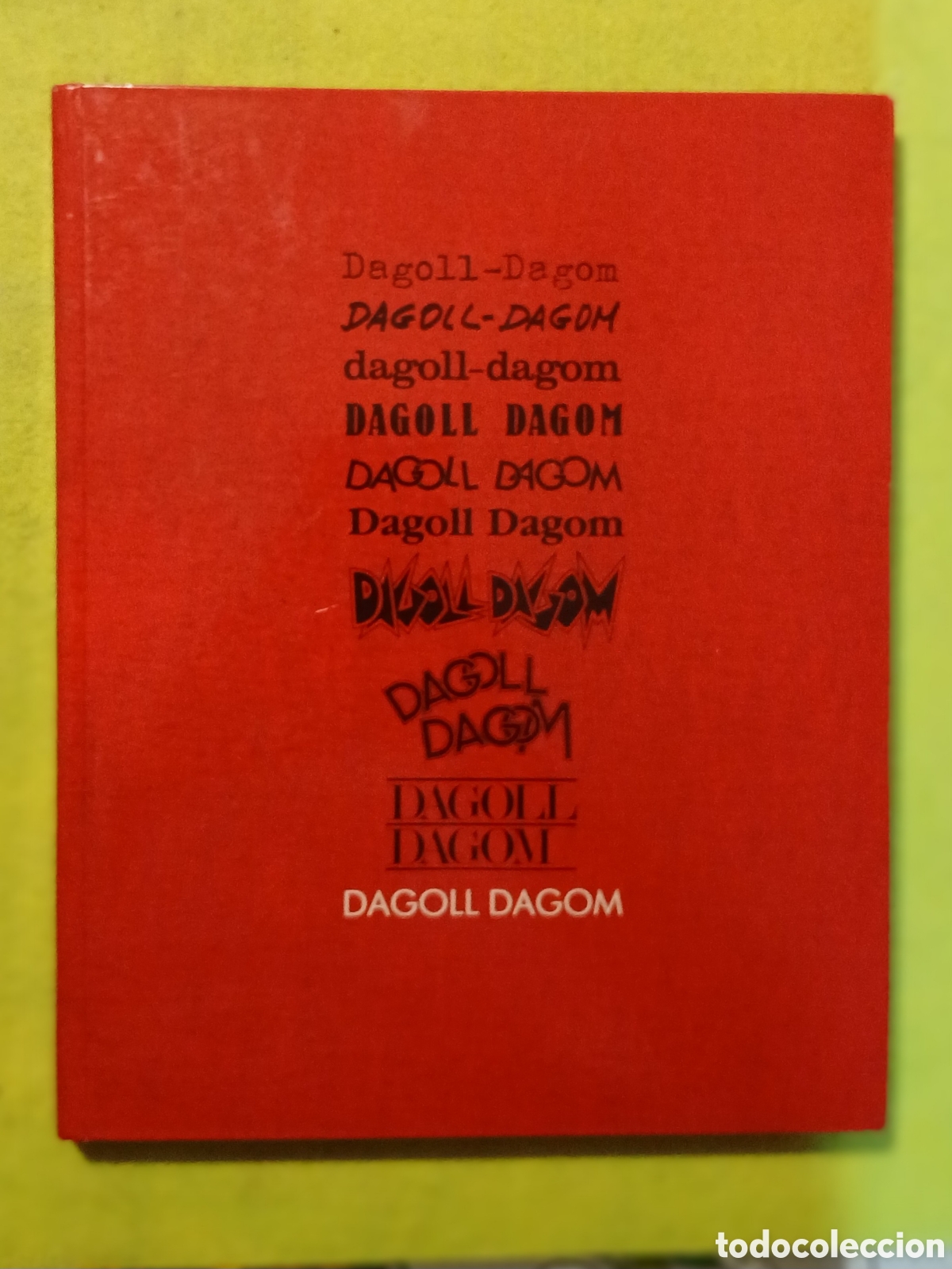 Libros: Dagoll Dagom 1974/1989 - Foto 1