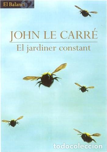 Libros: El jardiner constant. - le Carr&eacute;, John. TDK966 - Foto 1