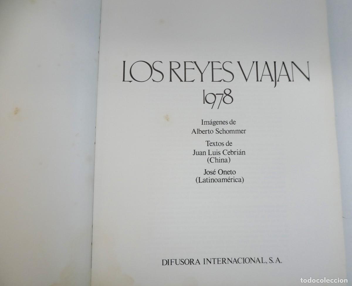 Libros: ALBERTO SCHOMMER 1978 Los Reyes viajan - Foto 2