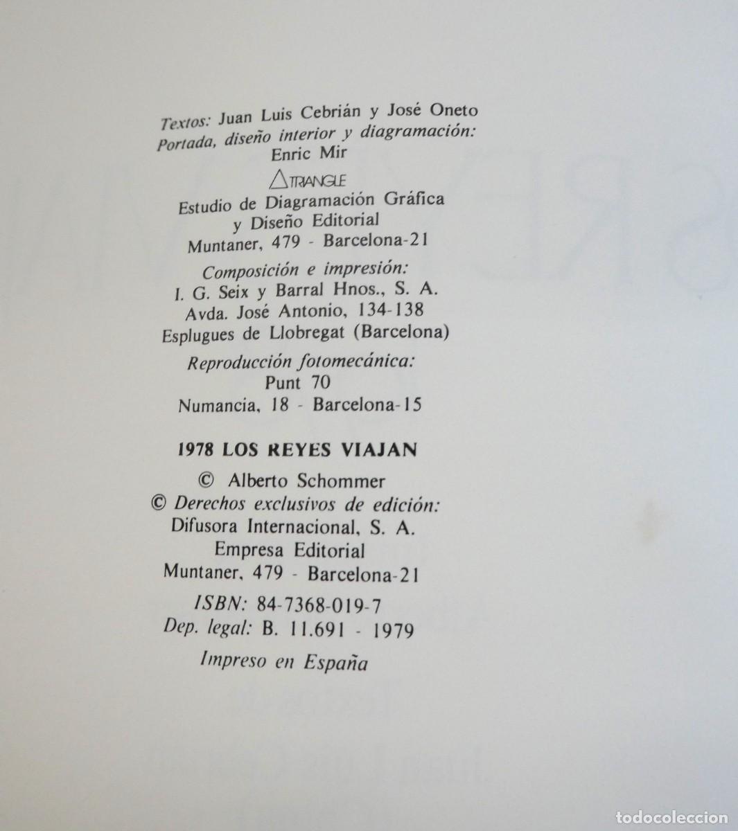 Libros: ALBERTO SCHOMMER 1978 Los Reyes viajan - Foto 3