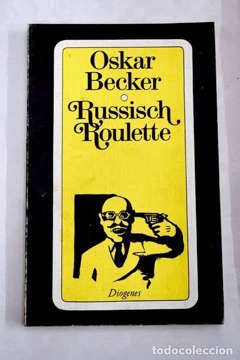 Libros: Russisch Roulette: Becker, Oskar.- Becker, Oskar - Foto 1