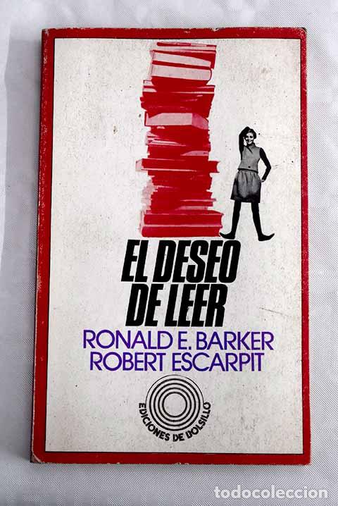 Libros: El deseo de leer: Barker, Ronald E..- Barker, Ronald E. - Foto 1